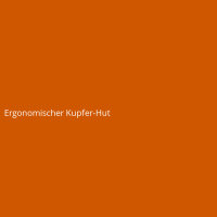 Ergonomischer Kupfer-Hut