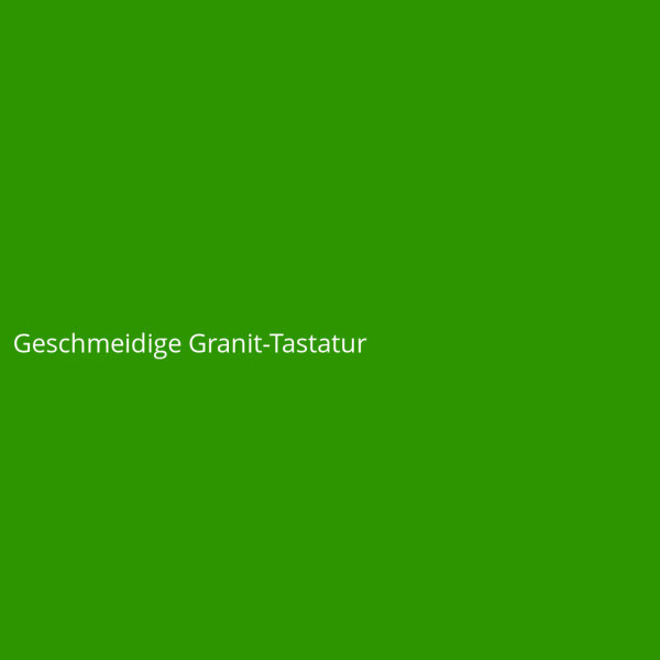 Geschmeidige Granit-Tastatur