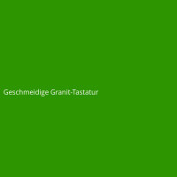 Geschmeidige Granit-Tastatur