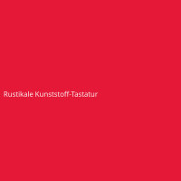 Rustikale Kunststoff-Tastatur