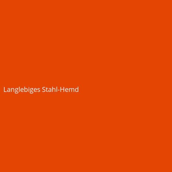 Langlebiges Stahl-Hemd